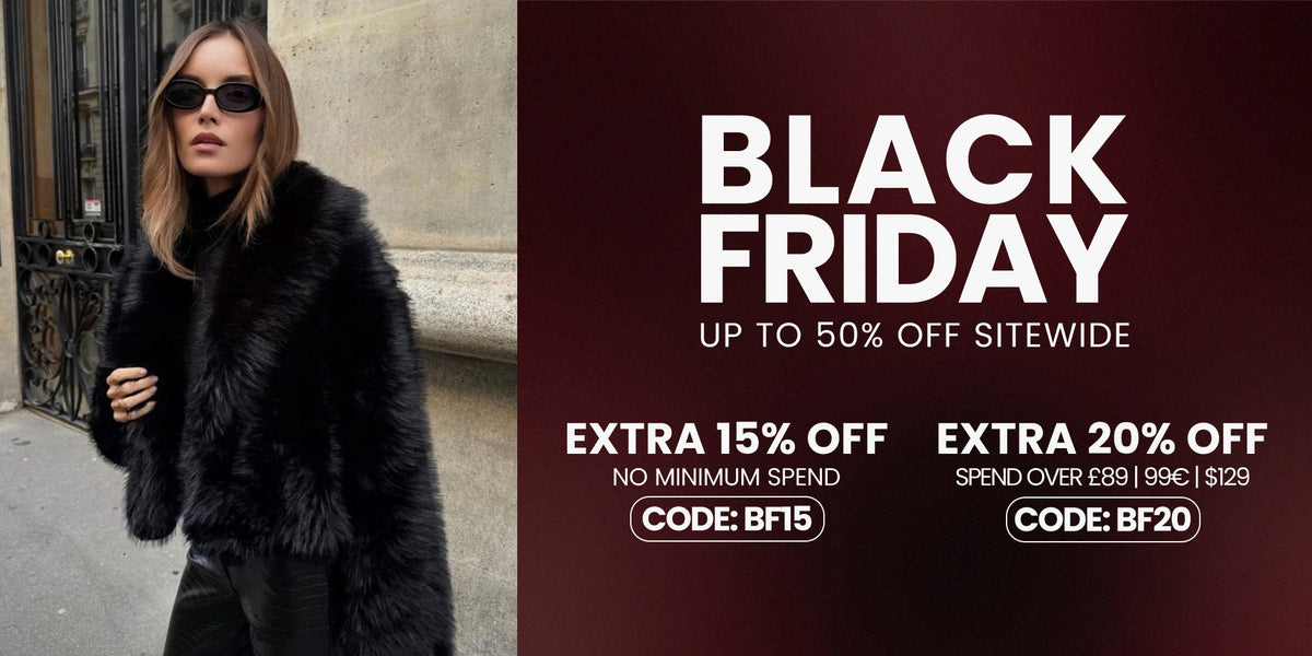 Black Friday: up to 50% off sitewide, extra 15% with BF15, extra 20% over 99EUR with BF20